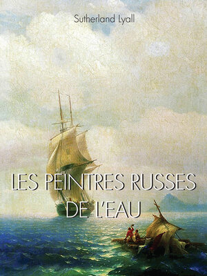 cover image of Les peintres Russes de l'eau